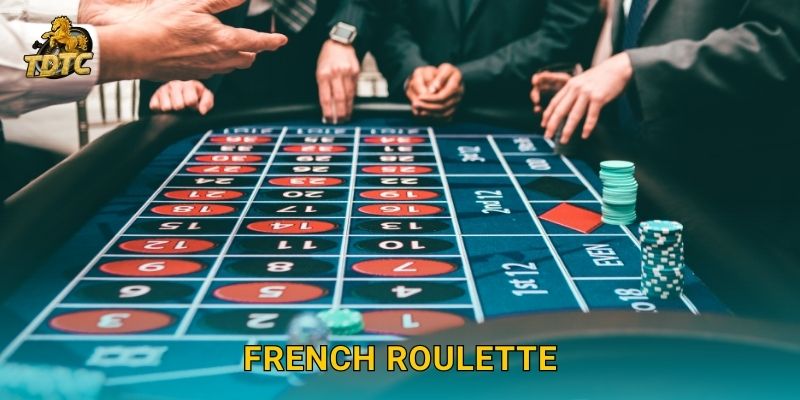 French Roulette tại Tdtc mang đậm phong cách châu Âu 1 French Roulette tại Tdtc mang đậm phong cách châu Âu